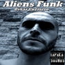 Aliens Funk