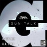 Gun Talk / Fear