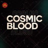 Cosmic Blood