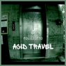 Acid Travel