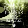 Crazibiza, House Of Prayers - Jazz Klassz