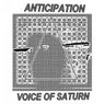 Voice Of Saturn / Anticipation