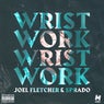 Wrist Work (Extended Mix)