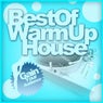 Best Of Warm-Up House