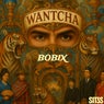 Wantcha (Extended)