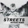 Streets [Noyade Remix]