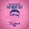 The Night Out (Ryeland Remix)