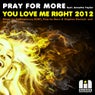 You Love Me Right 2012
