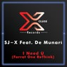 I Need You (feat. De Munari) [Farrat One ReThink Remix]
