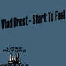 Start To Feel