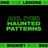 Haunted Patterns EP