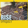Rise Of Progress 4