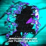 BROKEN DREAMS / NO TURNING BACK - Pro Mix