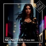No Matter (Trance Edit)