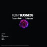 Filthy Business presents.