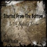 Started From The Bottom (In The Style Of Drake) - Single