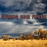 Spring EDM Fever