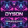 Come Into My Place