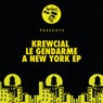 Le Gendarme A New York EP
