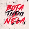Bota Tudo Nela