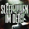 Sleep When Im Dead