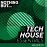 Nothing But... Tech House Essentials, Vol. 01