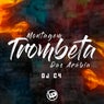Montagem - Trombeta das Arábia