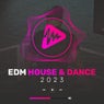 EDM House & Dance 2023