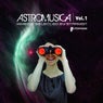 Astromusica, Vol. 1 - Mixed & Selected by Starmist