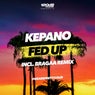 Fed Up (Incl. Bragaa Remix)