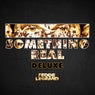 Something Real - Deluxe