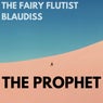 The Prophet (feat. The Fairy Flutist)