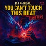 You Can't Touch This Beat (DNB Flip)