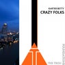 Crazy Folks