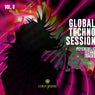 Global Techno Session, Vol. 6 (Psychedelic Techno Tracks)