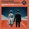 Shadows of love (Dreamy Love Mix)