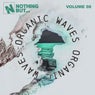 Nothing But... Organic Waves, Vol. 08