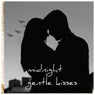 Midnight Gentle Kisses