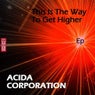 Acida Corporation - This Is The Way To Get Higher (EP)
