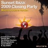 Sunset Ibiza: 2009 Closing Party (Mixed by Duane Harden)