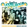 Under The Influence Vol.3 Compiled By James Glass