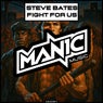 Fight For Us