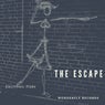 The Escape