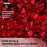Rose Petals (Warren Deep Native Remix)