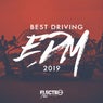 Best Driving EDM 2019