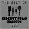 The Best Of Circuit Freq Records Volume 2