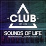 Sounds Of Life - Tech:House Collection Vol. 28
