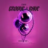 Groove & Rave