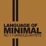 Language Of Minimal, No.1