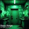 RAW RAGE